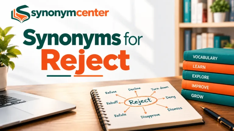 Synonyms for Reject