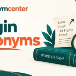 Origin Synonyms